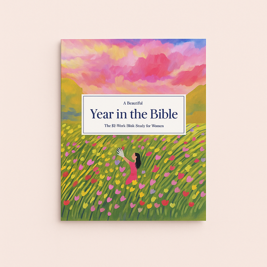A Beautiful Year in the  Bible + Free Highlighter Set